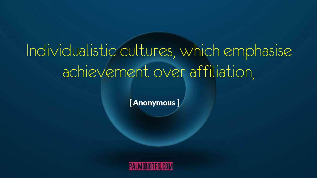 Affiliation quotes by Anonymous