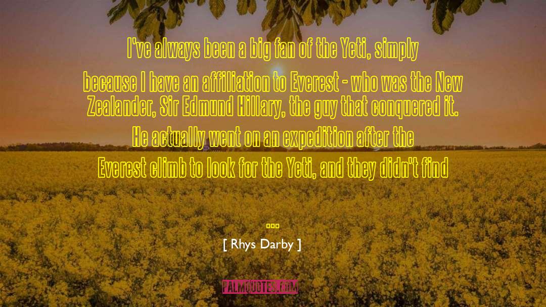 Affiliation quotes by Rhys Darby