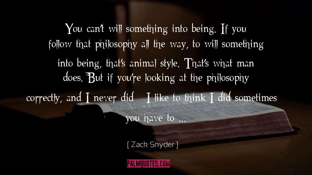 Affiliative Style quotes by Zack Snyder