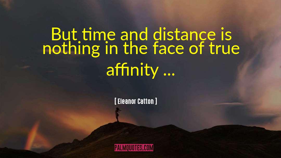 Affinity quotes by Eleanor Catton