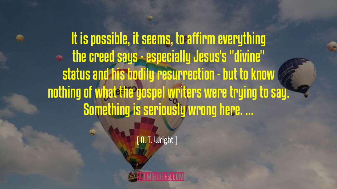 Affirm quotes by N. T. Wright