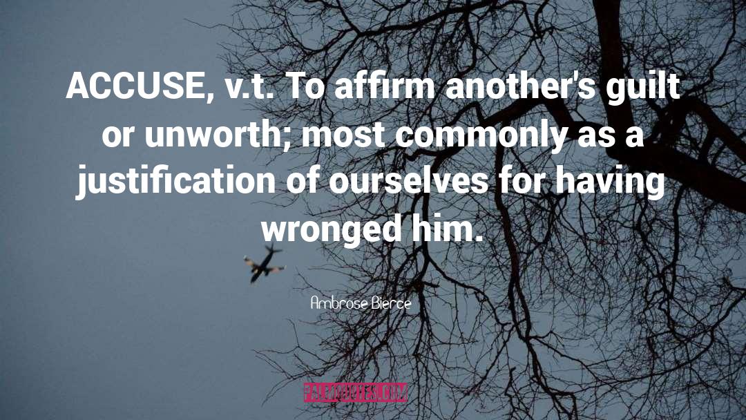 Affirm quotes by Ambrose Bierce