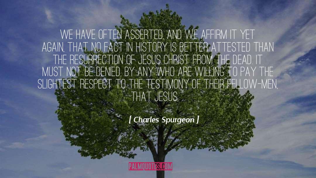 Affirm quotes by Charles Spurgeon