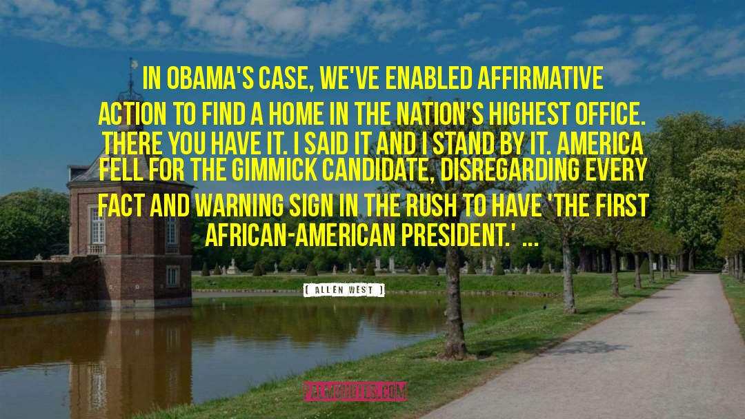 Affirmative Action quotes by Allen West