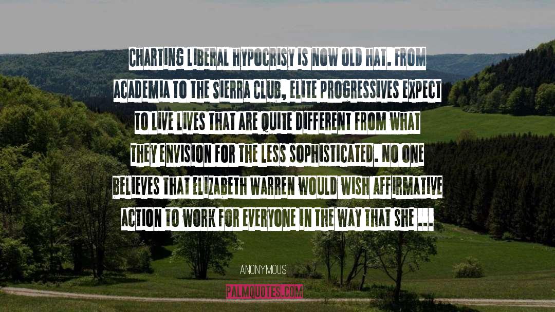 Affirmative Action quotes by Anonymous