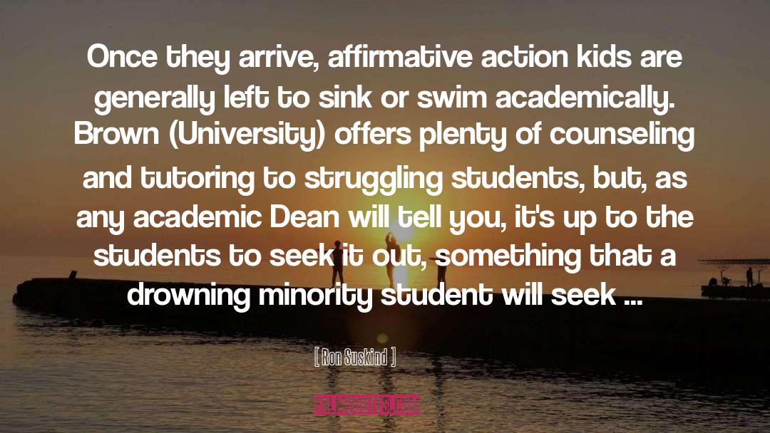 Affirmative Action quotes by Ron Suskind
