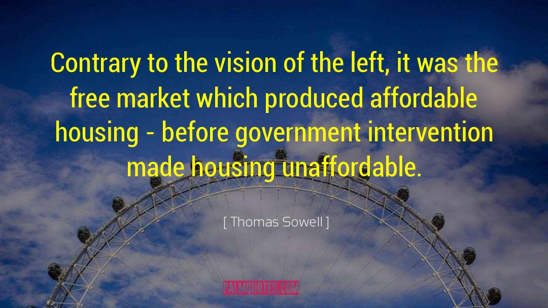 Affirmed Housing quotes by Thomas Sowell