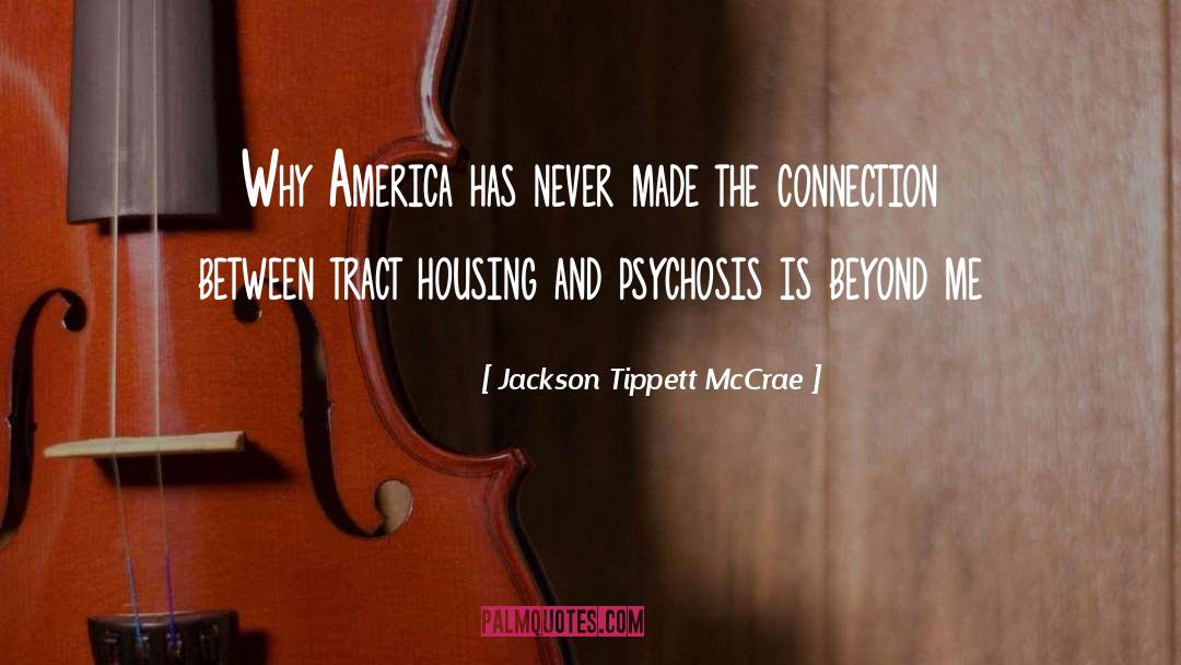 Affirmed Housing quotes by Jackson Tippett McCrae