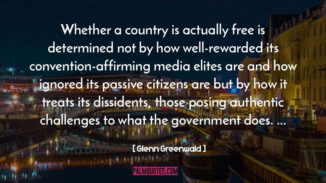 Affirming quotes by Glenn Greenwald