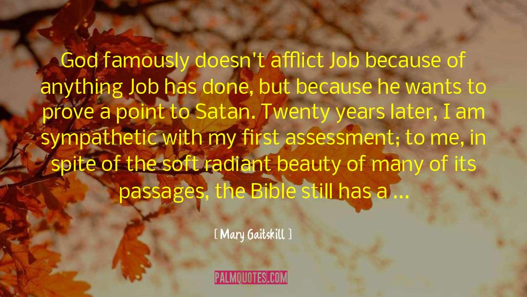 Afflict quotes by Mary Gaitskill