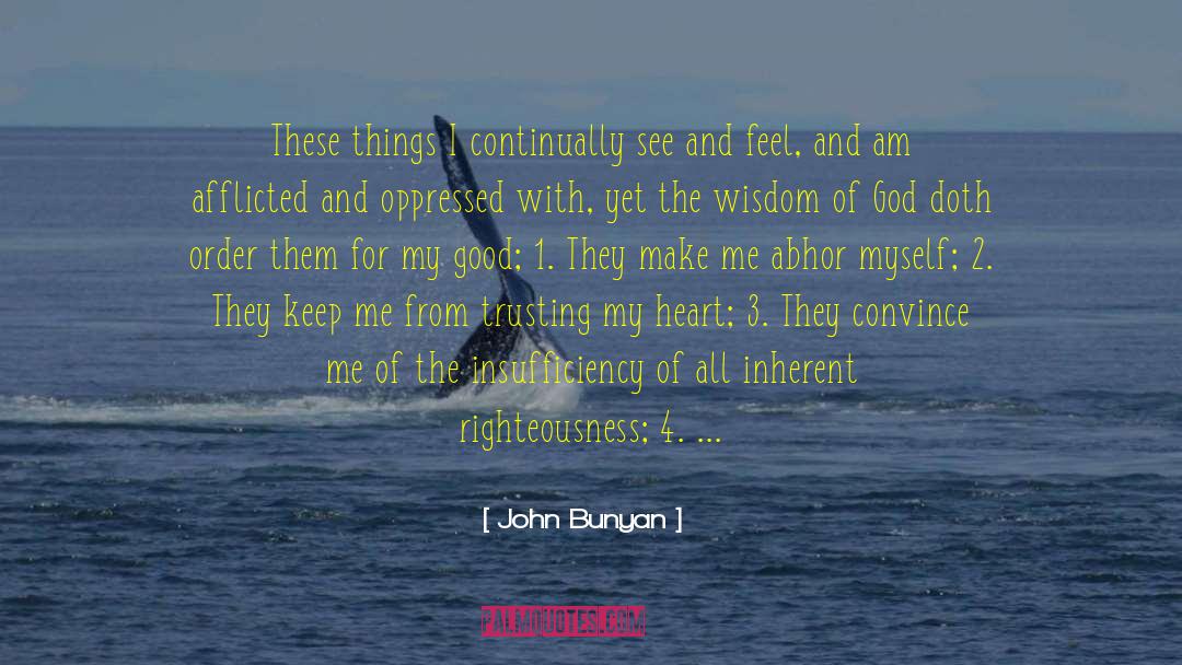 Afflicted quotes by John Bunyan