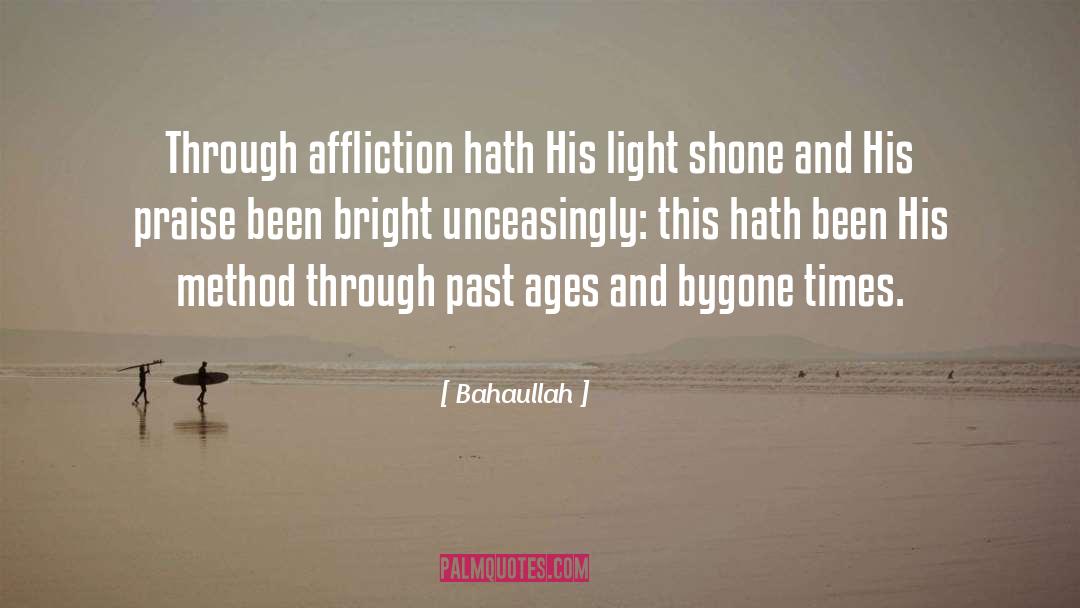 Affliction quotes by Bahaullah