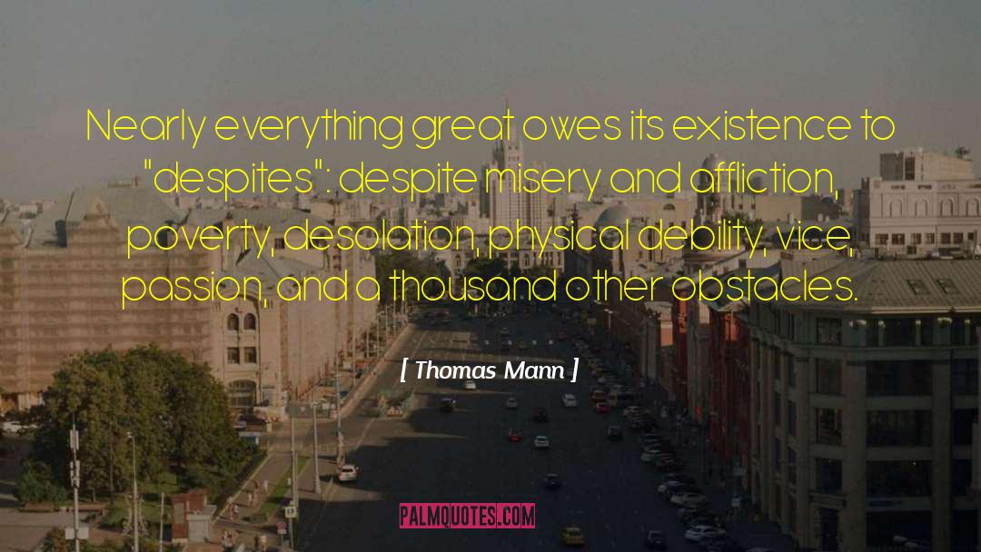 Affliction quotes by Thomas Mann