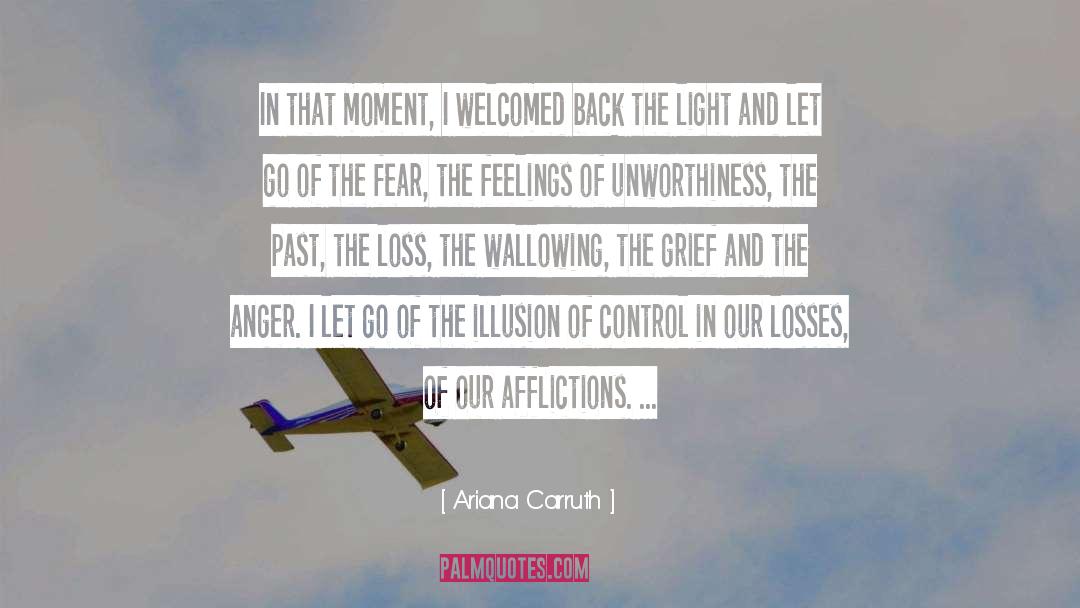 Afflictions quotes by Ariana Carruth