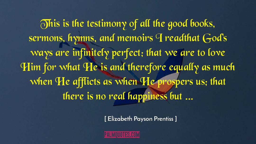 Afflicts quotes by Elizabeth Payson Prentiss