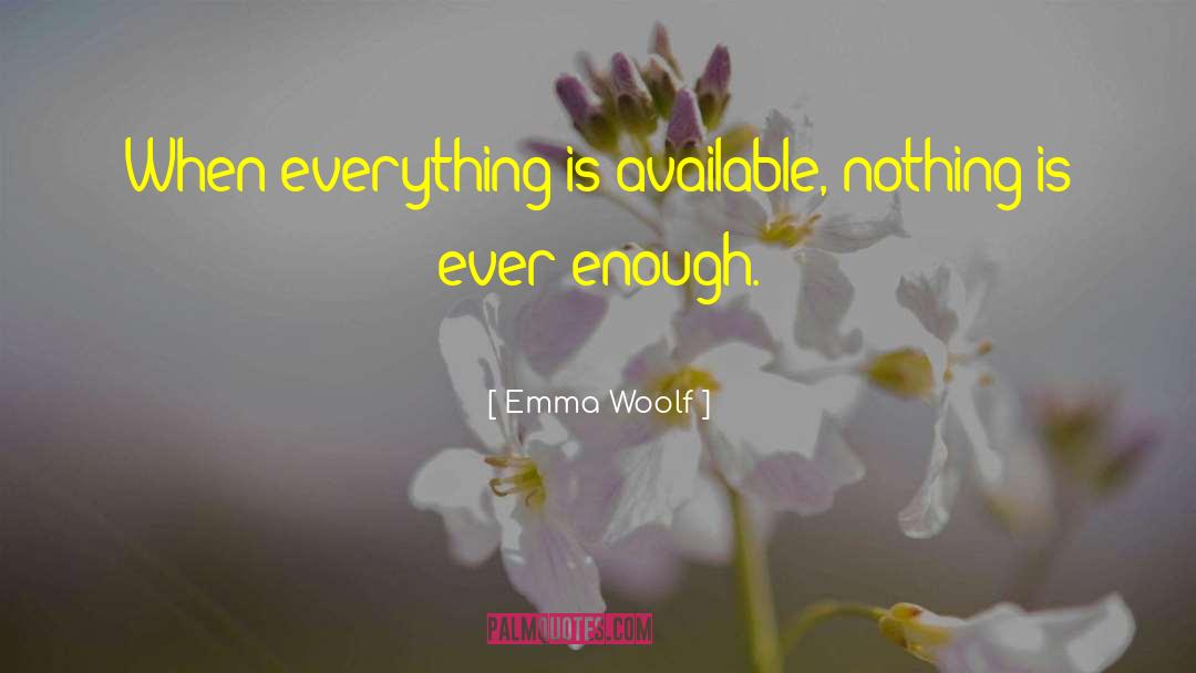 Affluence quotes by Emma Woolf