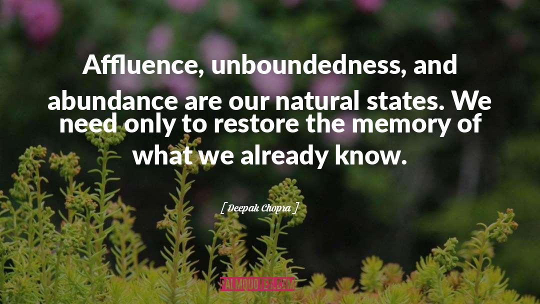 Affluence quotes by Deepak Chopra