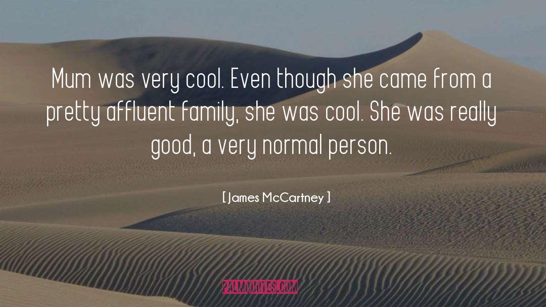 Affluent quotes by James McCartney