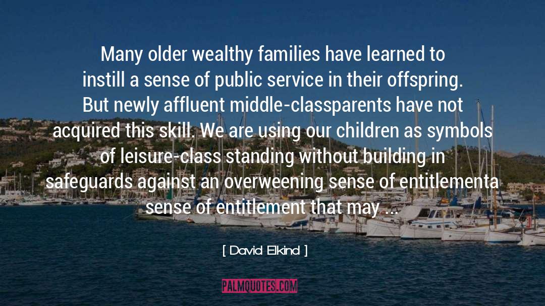 Affluent quotes by David Elkind