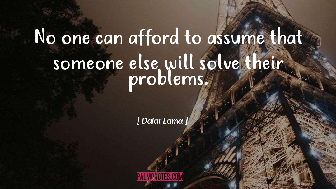 Afford quotes by Dalai Lama