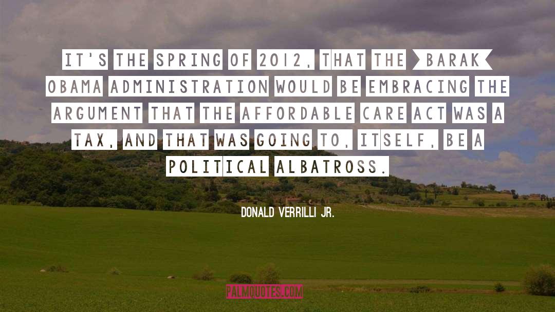Affordable Care Act quotes by Donald Verrilli Jr.