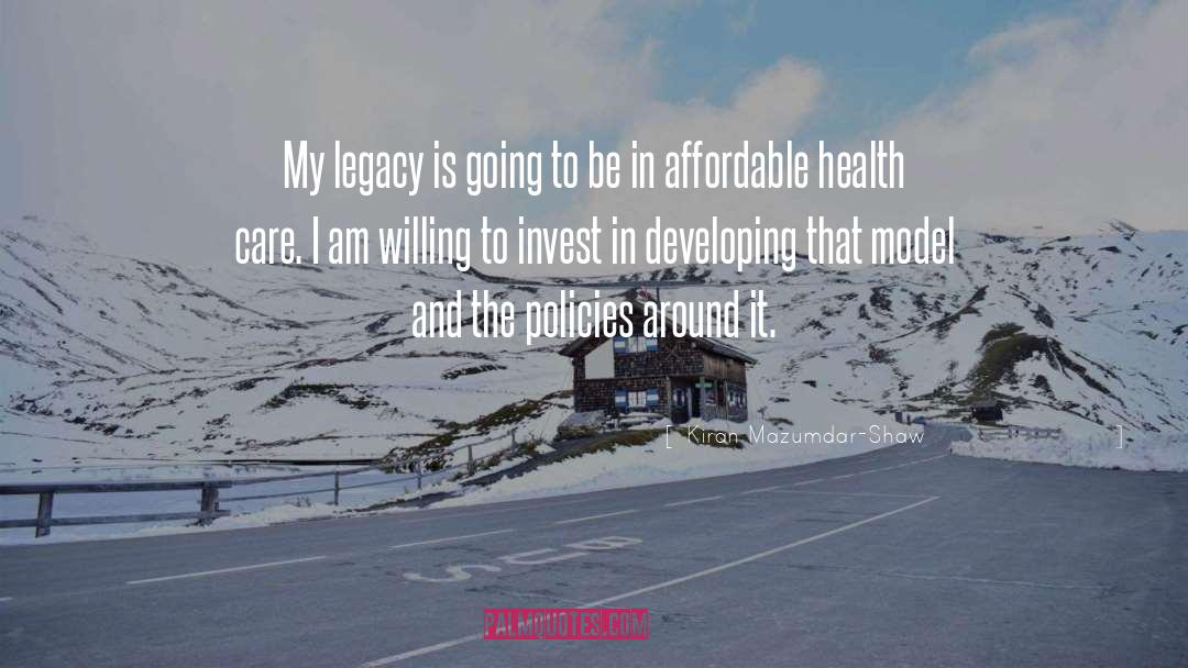 Affordable Health Care quotes by Kiran Mazumdar-Shaw