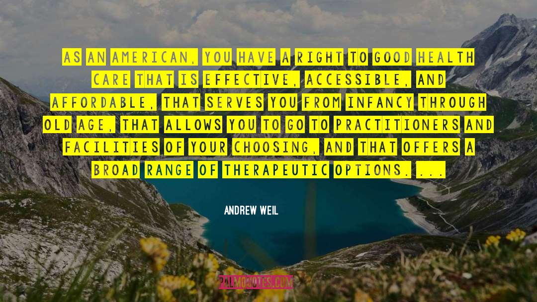 Affordable quotes by Andrew Weil