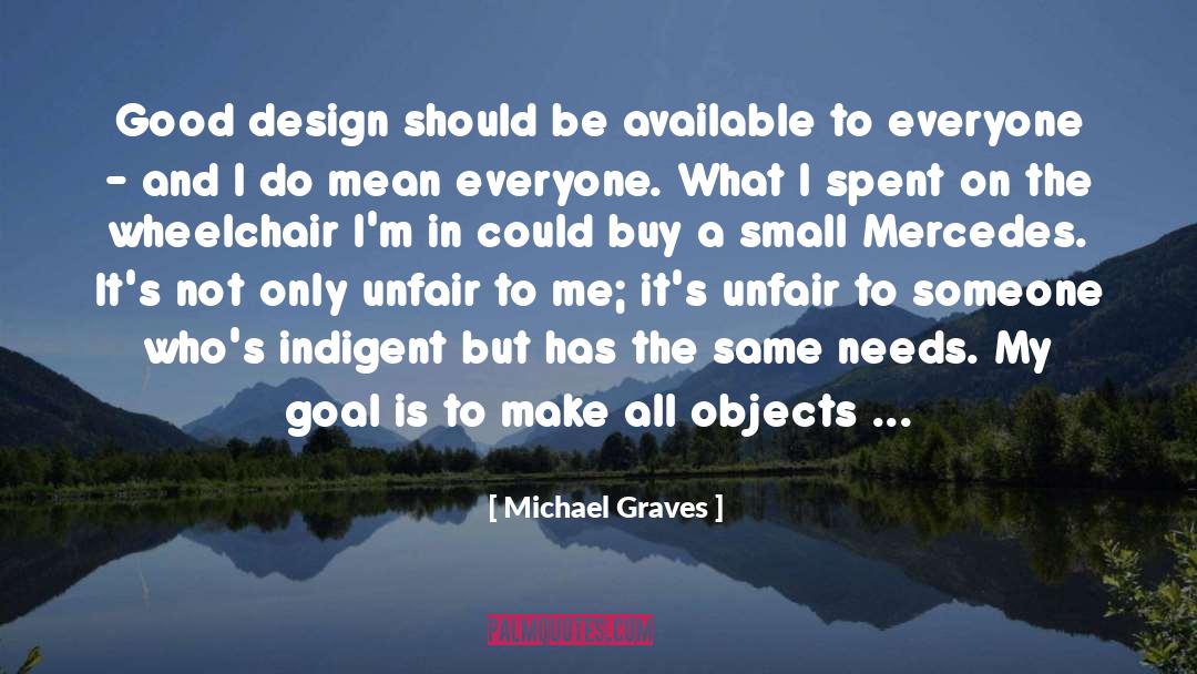 Affordable quotes by Michael Graves