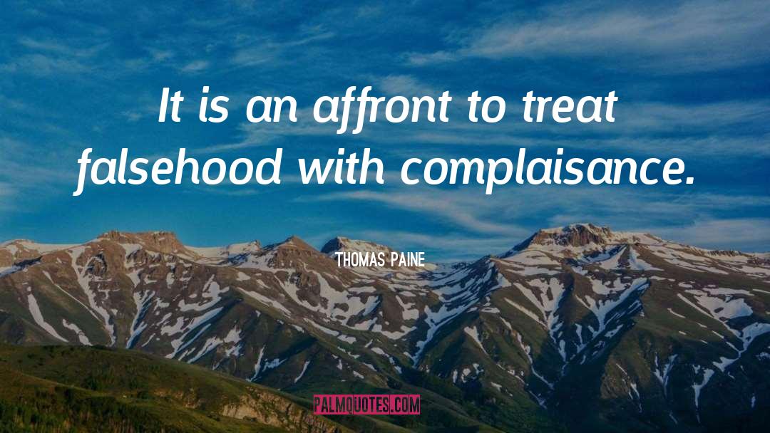 Affront quotes by Thomas Paine