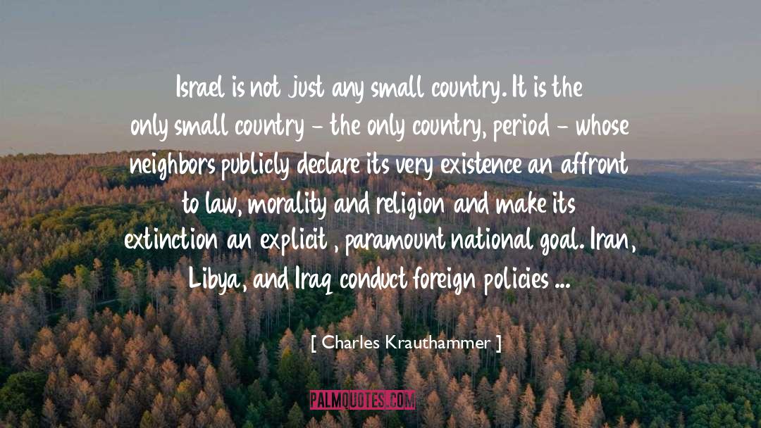 Affront quotes by Charles Krauthammer