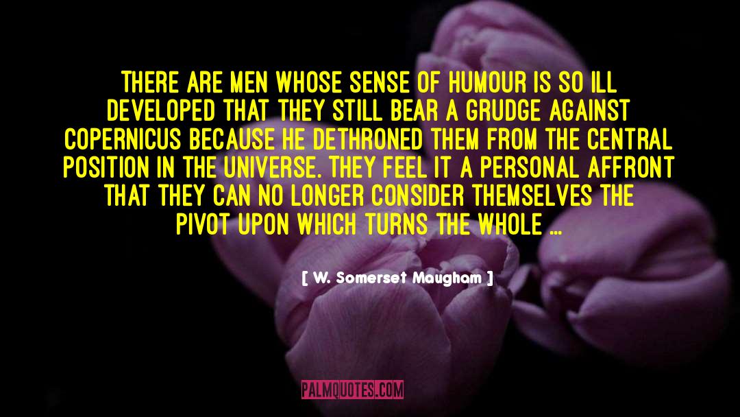 Affront quotes by W. Somerset Maugham