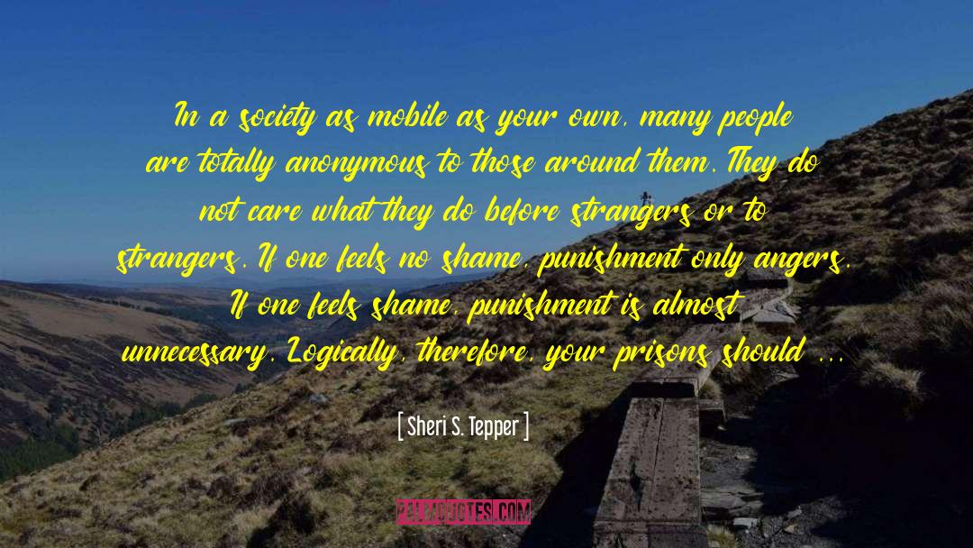 Affront quotes by Sheri S. Tepper