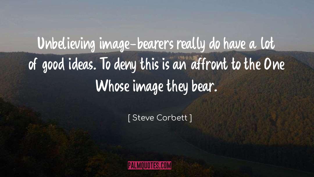 Affront quotes by Steve Corbett