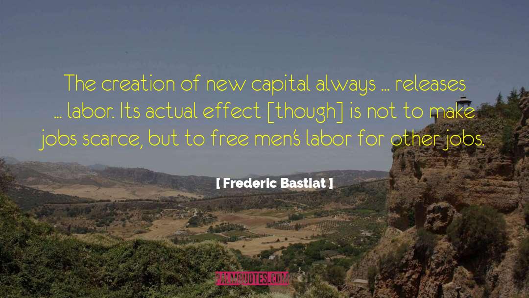 Affront To Creation quotes by Frederic Bastiat