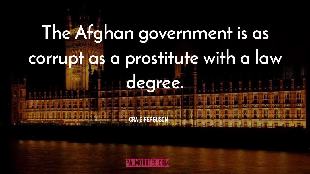 Afghan quotes by Craig Ferguson