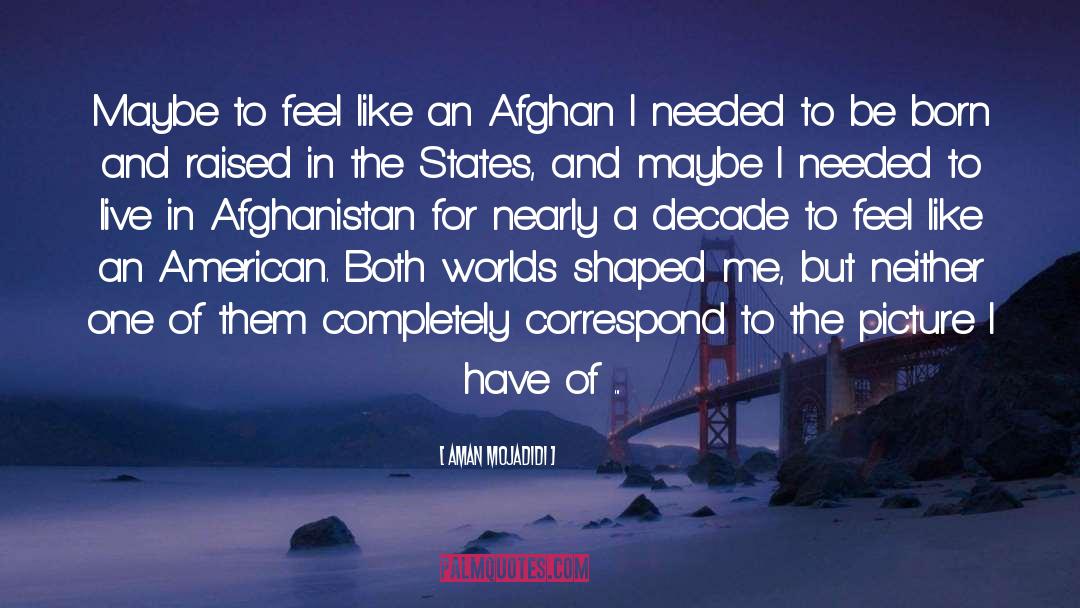 Afghan quotes by Aman Mojadidi