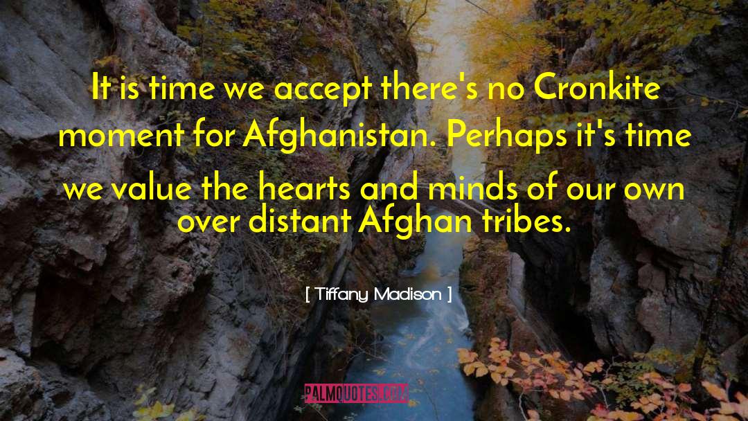 Afghan quotes by Tiffany Madison