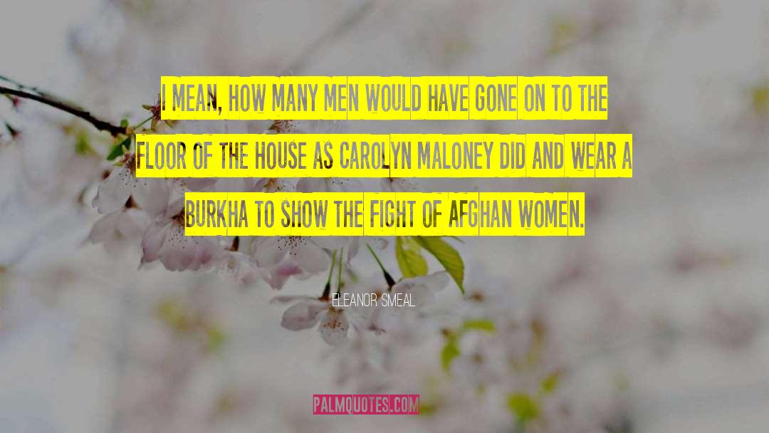 Afghan quotes by Eleanor Smeal