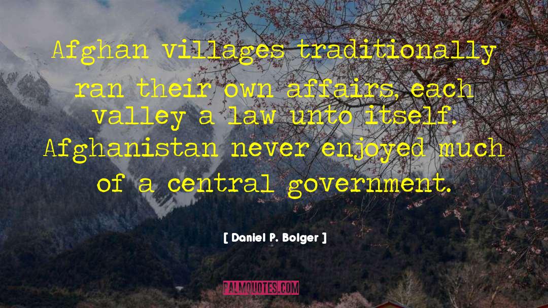 Afghan quotes by Daniel P. Bolger