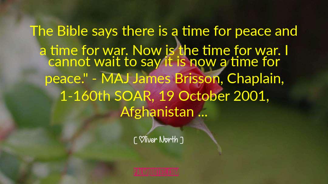 Afghanistan Peace quotes by Oliver North