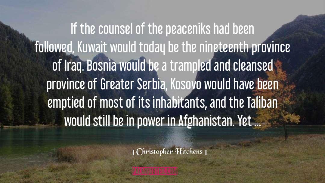 Afghanistan Peace quotes by Christopher Hitchens