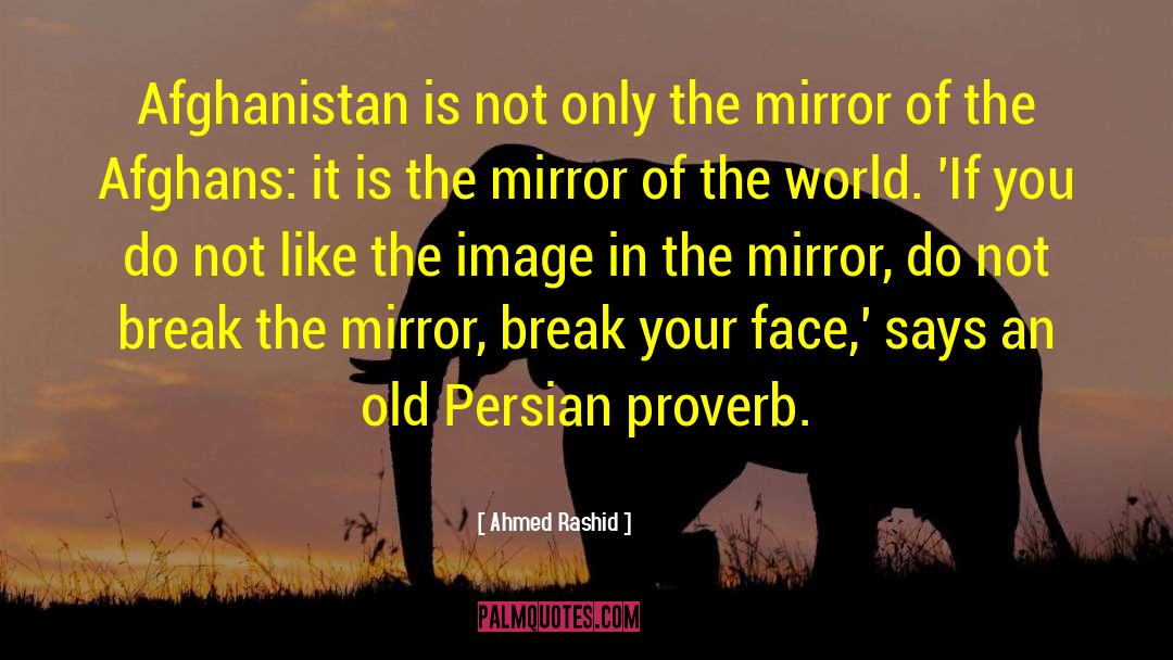 Afghanistan quotes by Ahmed Rashid