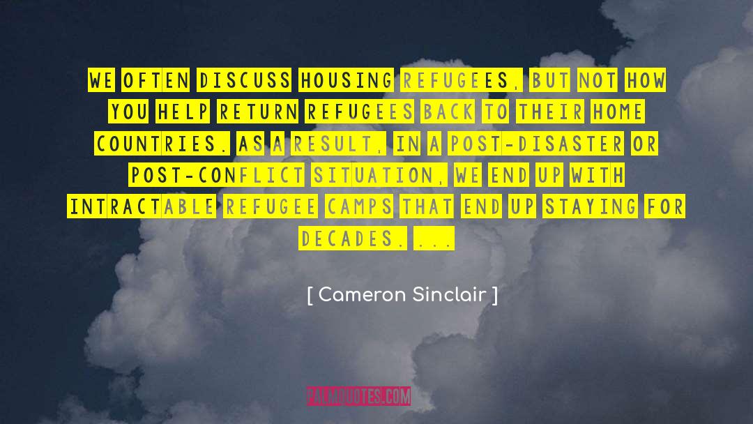 Afghanistan Refugees quotes by Cameron Sinclair
