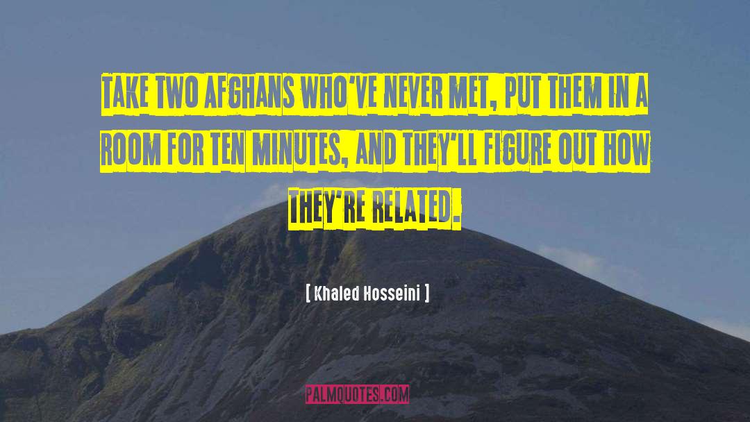 Afghans quotes by Khaled Hosseini