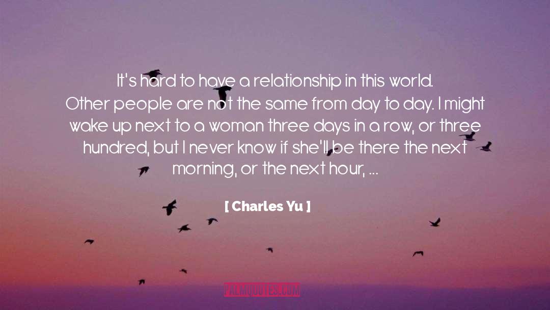 Afi One Hundred quotes by Charles Yu