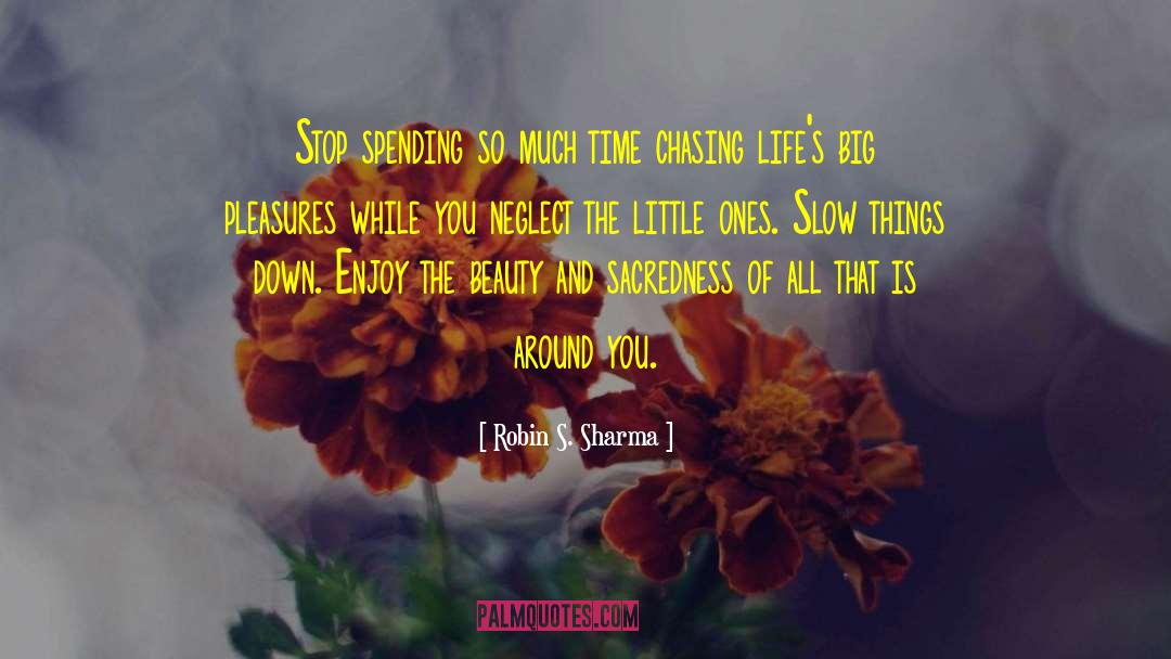 Afraid Of All The Things quotes by Robin S. Sharma