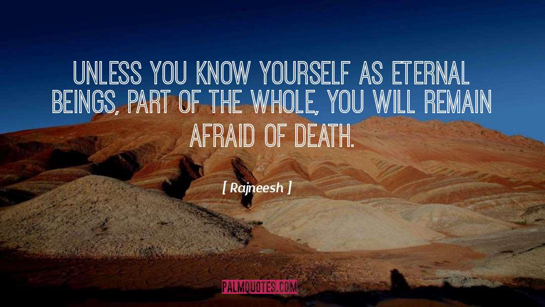 Afraid Of Death quotes by Rajneesh