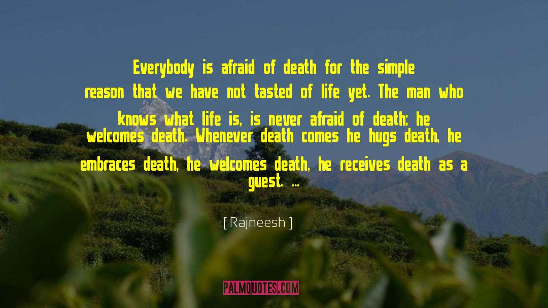 Afraid Of Death quotes by Rajneesh