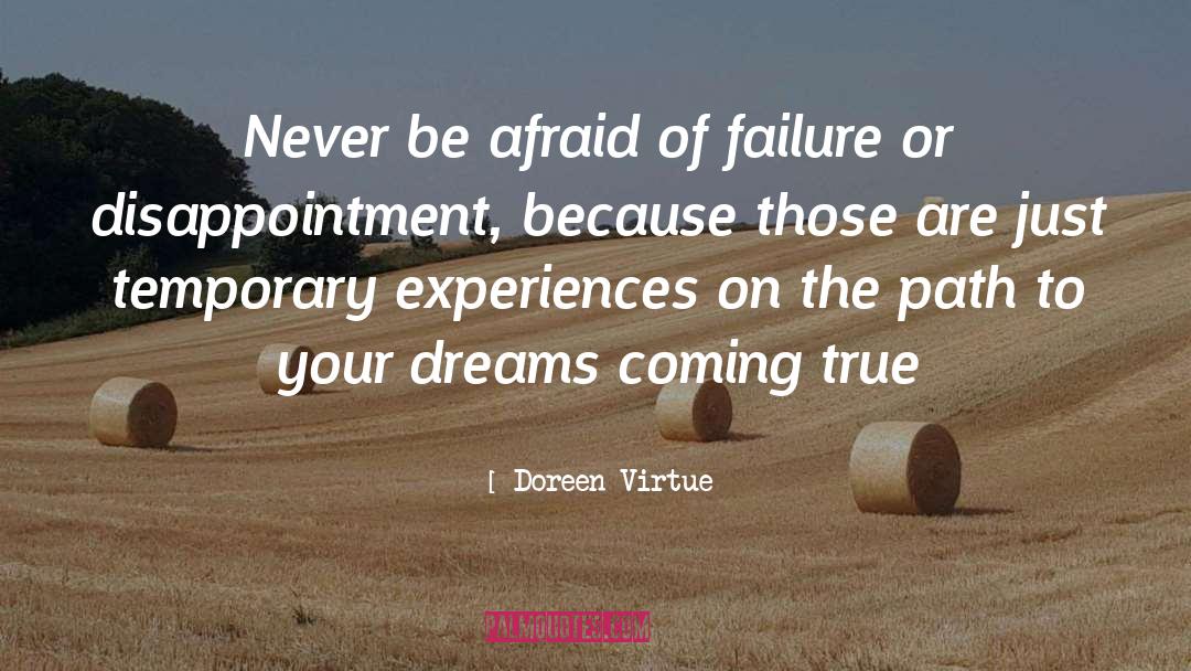 Afraid Of Failure quotes by Doreen Virtue