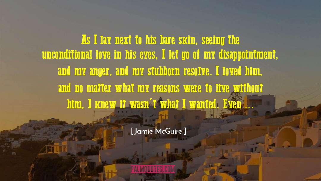 Afraid Of Love quotes by Jamie McGuire